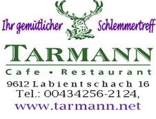 Cafe & Restaurant Tarmann ©