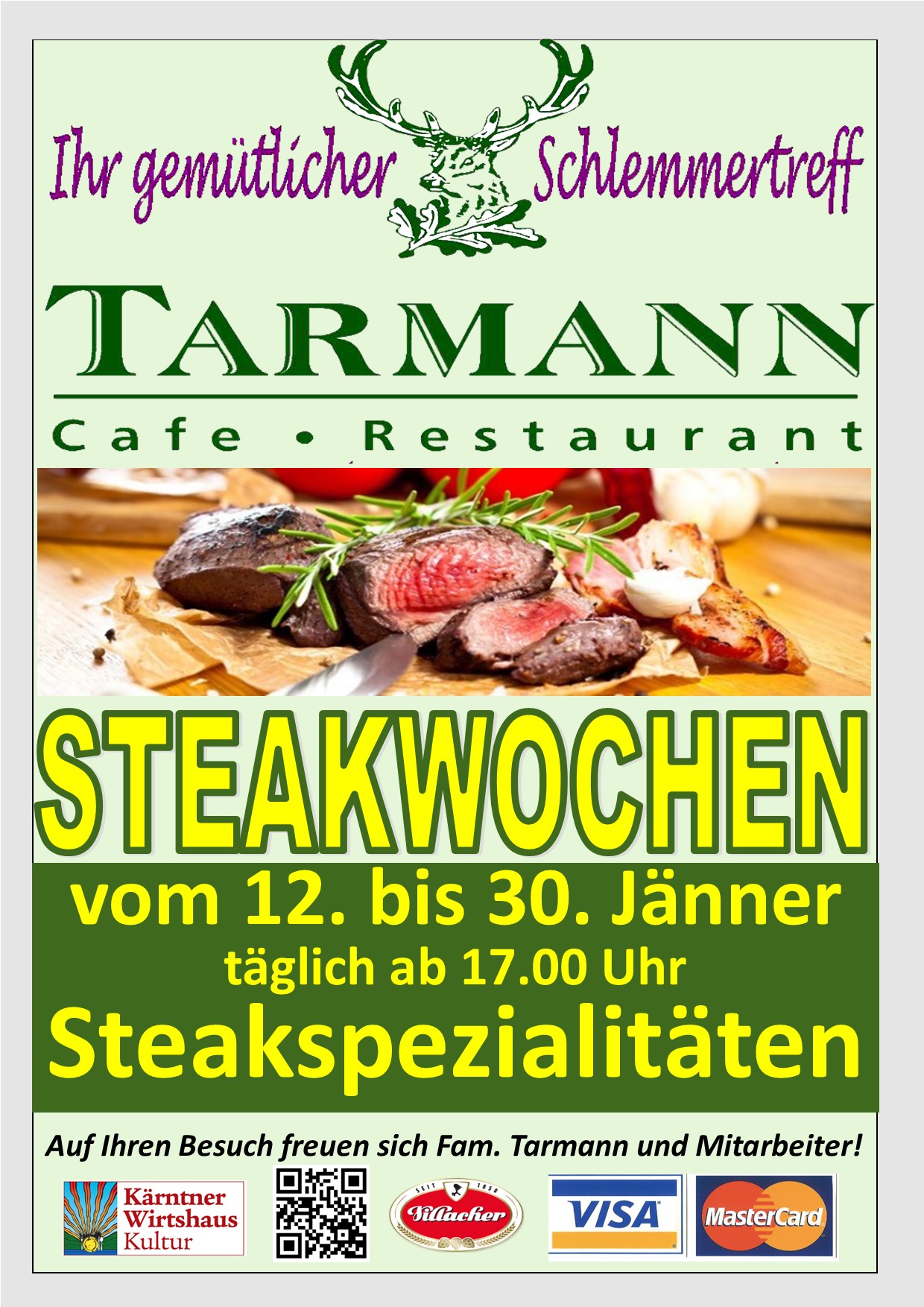 Steakwochen Cafe & Restaurant Tarmann ©
