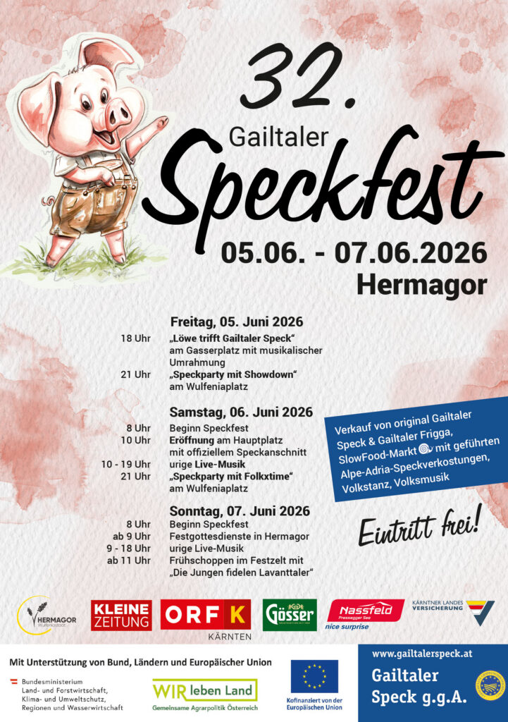 32. Gailtaler Speckfest 2026 - Verein Gailtalerspeck g.g.A. - Naturarena Kärnten